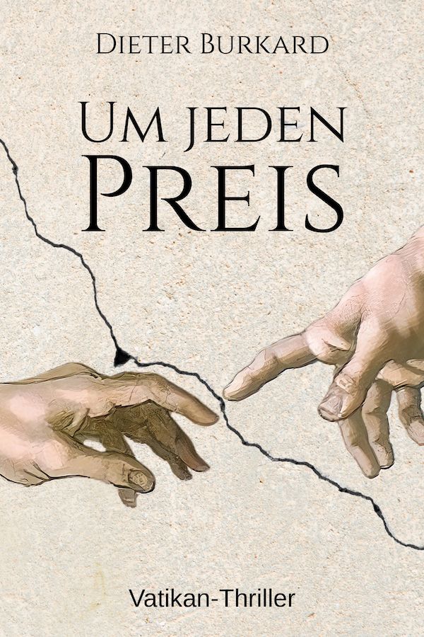 Cover des Buches Um jeden Preis - Vatikan-Thriller